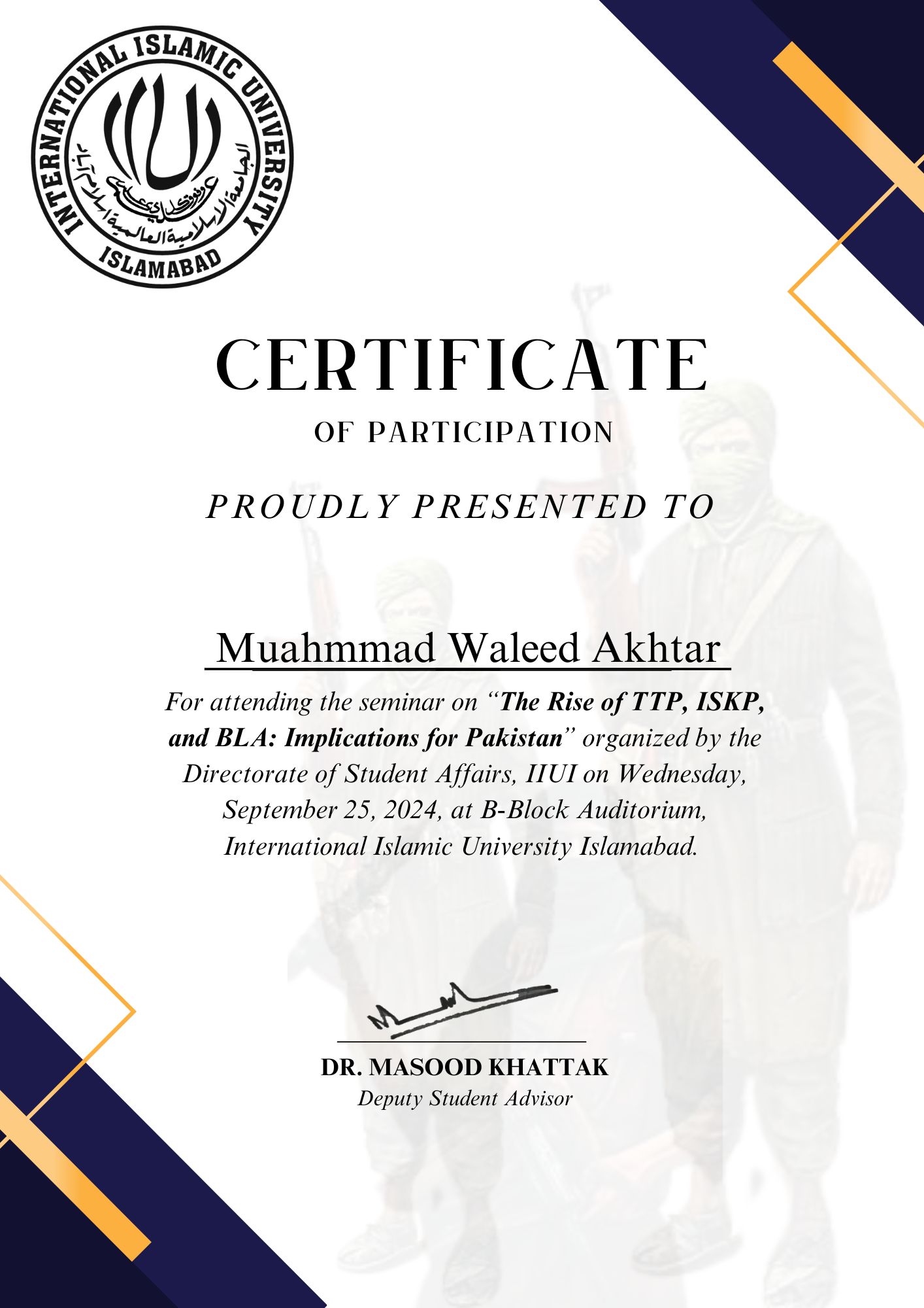 The Rise of TTP, ISKP, and BLA: Implications for Pakistan certificate — Muhammad Waleed Akhtar