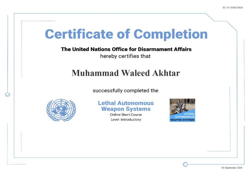 Lethal Autonomous Weapon Systems (LAWS) certificate — Muhammad Waleed Akhtar