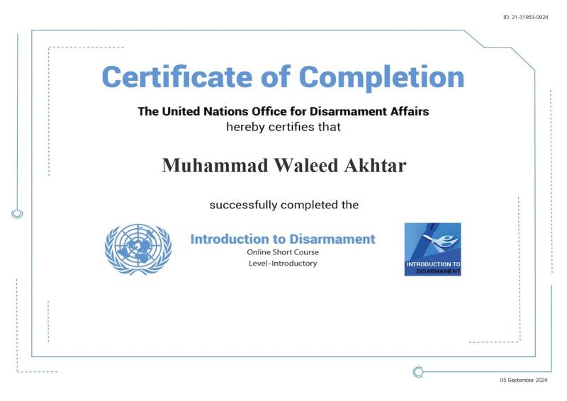 Introduction to Disarmament certificate — Muhammad Waleed Akhtar